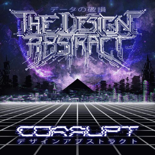 The Design Abstract : Corrupt
